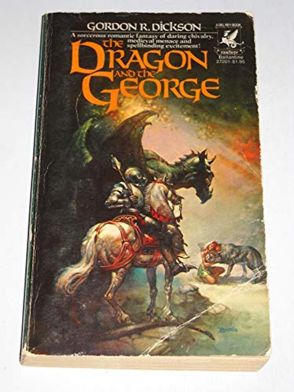 Cover Art for 9780345272010, Dragon & the George by Gordon R. Dickson