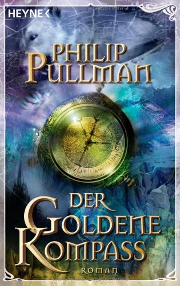 Cover Art for 9783453503076, Der goldene Kompass by Philip Pullman