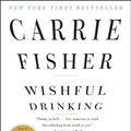 Cover Art for 9781439153802, Wishful Drinking by Carrie Fisher