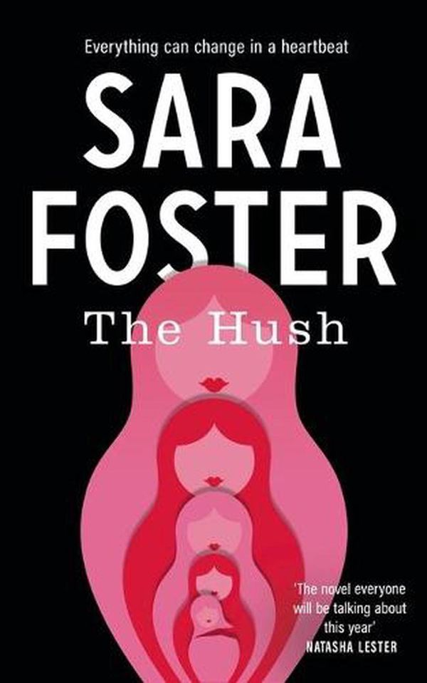 Cover Art for 9798200724475, The Hush (Large Print) by Sara Foster