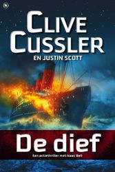 Cover Art for 9789044345537, De dief by Clive Cussler