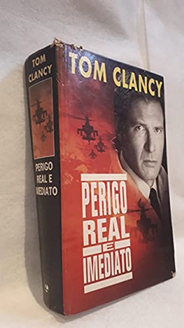 Cover Art for 9788533207318, Perigo Real e Imediato by Tom Clancy