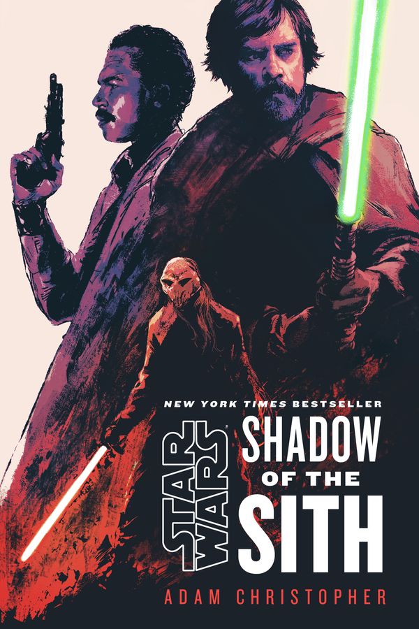 Cover Art for 9780593358627, Star Wars: Shadow of the Sith by Adam Christopher, William DeMeritt