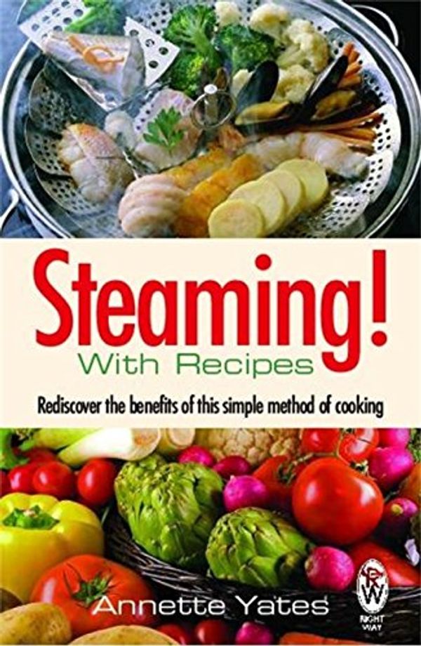 Cover Art for 9780716023487, Steaming! by Annette Yates