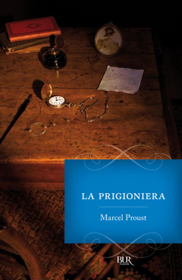 Cover Art for 9788858610220, Alla ricerca del tempo perduto. La prigioniera - by Marcel Proust