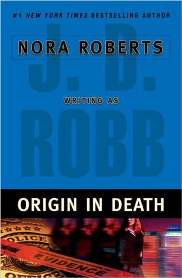 Cover Art for 9781122676199, Origin in Death by J. D. Robb