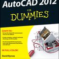 Cover Art for 9781118090022, AutoCAD 2012 For Dummies by David Byrnes