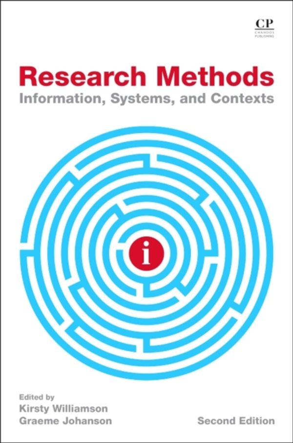 Cover Art for 9780081022207, Research Methods: Information, Systems, and Contexts by Williamson