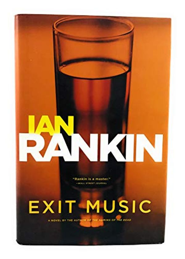 Cover Art for 9780316057585, Exit Music by Ian Rankin