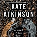 Cover Art for 9780857529183, Normal Rules Don't Apply by Kate Atkinson