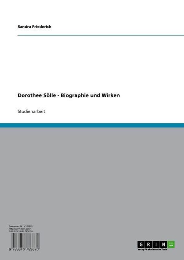 Cover Art for 9783640783670, Dorothee Sölle - Biographie und Wirken by Friederich, Sandra