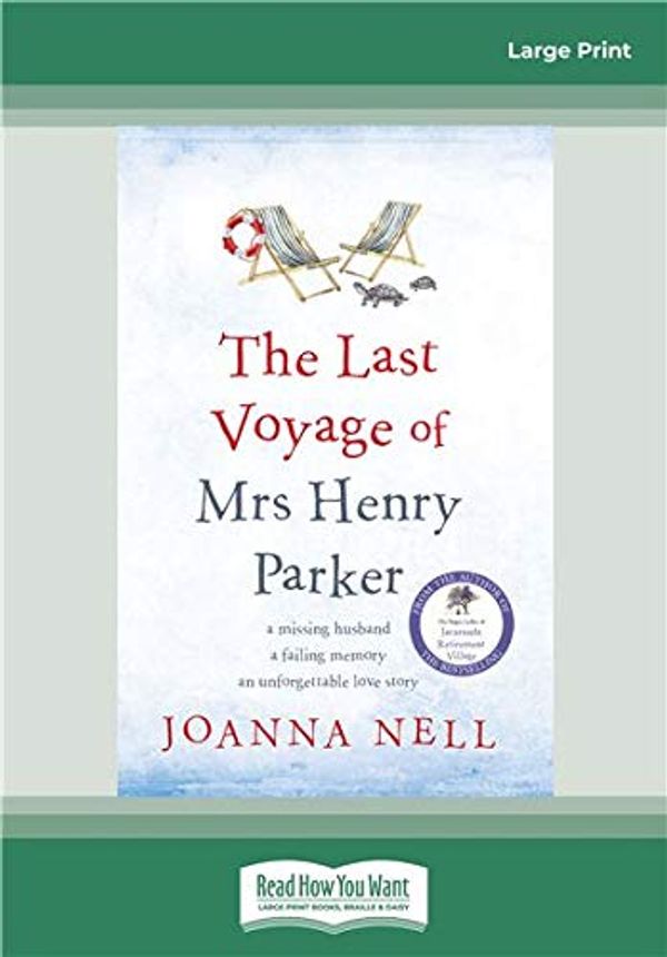 Cover Art for 9780369334206, The Last Voyage of Mrs Henry Parker by Joanna Nell