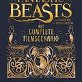 Cover Art for B01MU1ICG6, Fantastic Beasts and Where to Find Them: het complete filmscenario by J.k. Rowling
