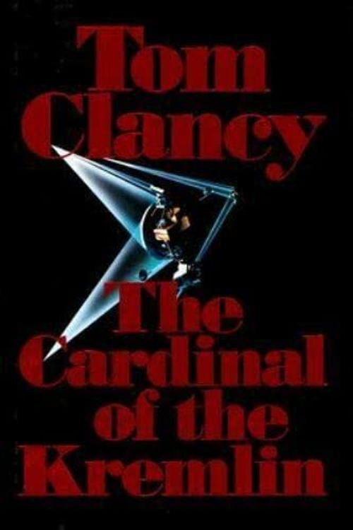 Cover Art for B09KL2W4G8, SIGNED 1st Edition 1st Print COPY The Cardinal of The Kremlin, by Tom Clancy by Tom Clancy