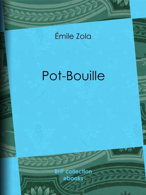 Cover Art for 9782346042616, Pot-Bouille by Zola