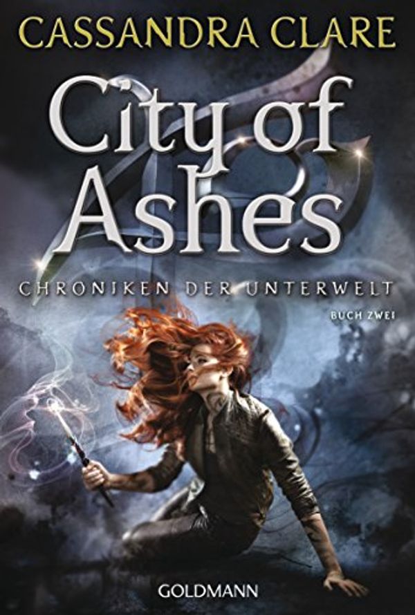 Cover Art for 9783442486830, City of Ashes by Cassandra Clare