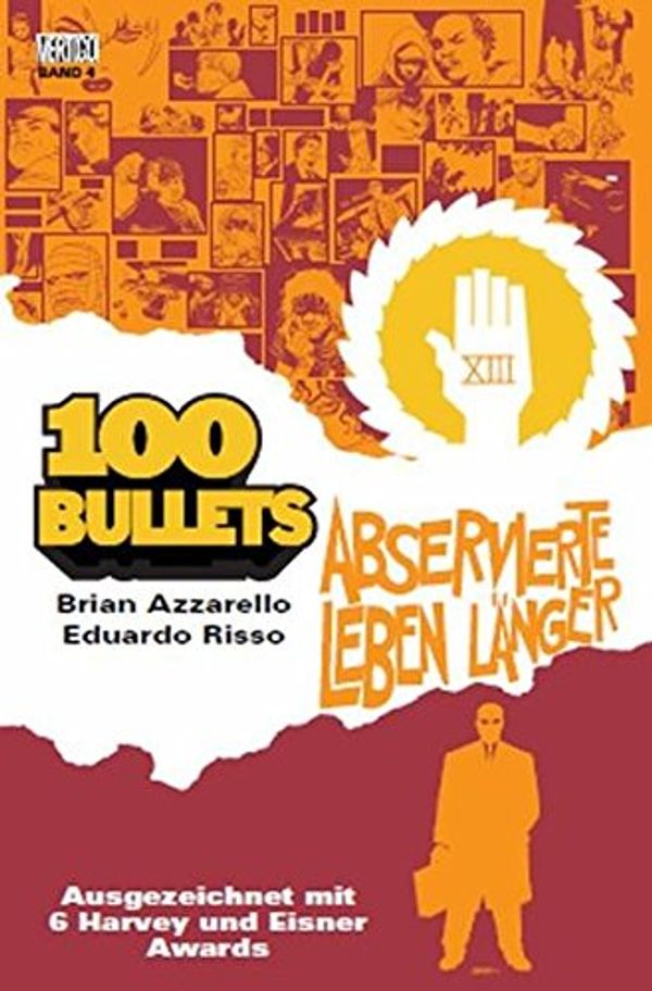 Cover Art for 9783866077287, 100 Bullets 04 by Brian Azzarello