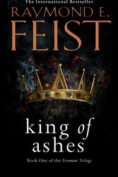 Cover Art for 9780007264858, King of Ashes by Raymond E. Feist