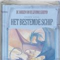 Cover Art for 9789022533802, Levende schepen 3 Het bestemde schip / druk 3 by R. Hobb