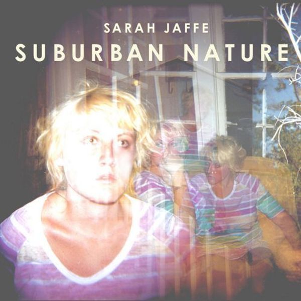 Cover Art for B00C9R1XJ4, Suburban Nature by Sarah Jaffe (May 18, 2010) by Unknown