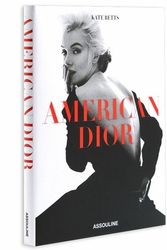 Cover Art for 9782759404872, American Dior by Kate Betts