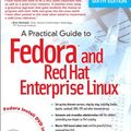 Cover Art for 9780132757300, Practical Guide to Fedora and Red Hat Enterprise Linux, A, 6/e by Mark G. Sobell