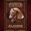 Cover Art for 9781400085729, Alanna: The First Adventure: Song of the Lioness #1: by Tamora Pierce