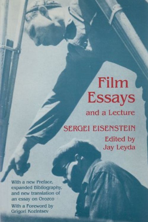 Cover Art for 9780691003344, Film Essays and a Lecture by Sergei Eisenstein