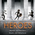 Cover Art for 9780241380369, Heroes by Stephen Fry