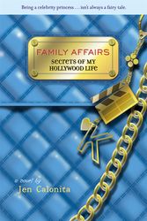 Cover Art for 9780316118002, Family Affairs by Jen Calonita