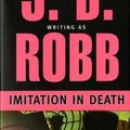 Cover Art for B01FODFCO6, J. D. Robb: Imitation in Death (Mass Market Paperback); 2004 Edition by Unknown