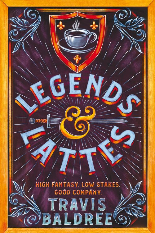 Cover Art for 9781035007325, Legends & Lattes by Travis Baldree