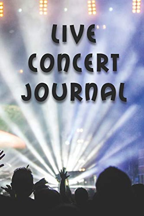 Cover Art for 9781089785545, Live Concert Journal: Musical Memory Diary by Books Are Better