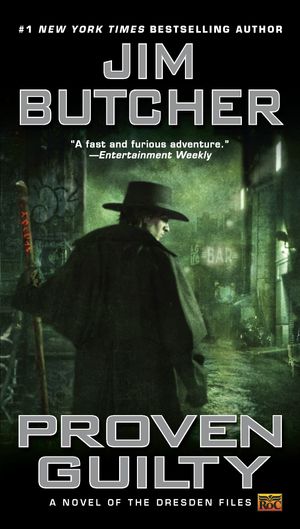 Cover Art for 9780451461032, Proven Guilty by Jim Butcher