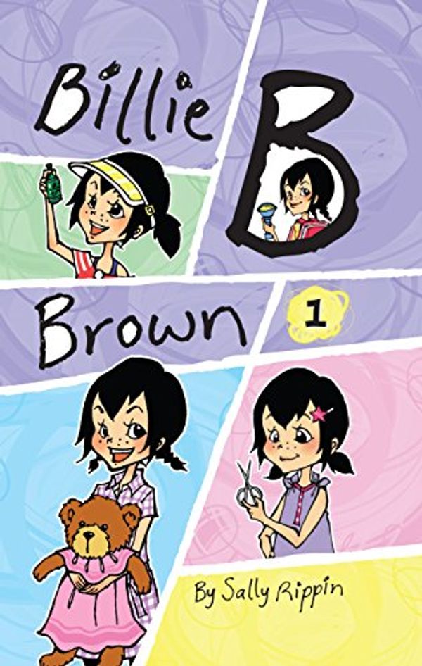 Cover Art for 9781760122256, The Billie B Brown Collection #1 by Sally Rippin