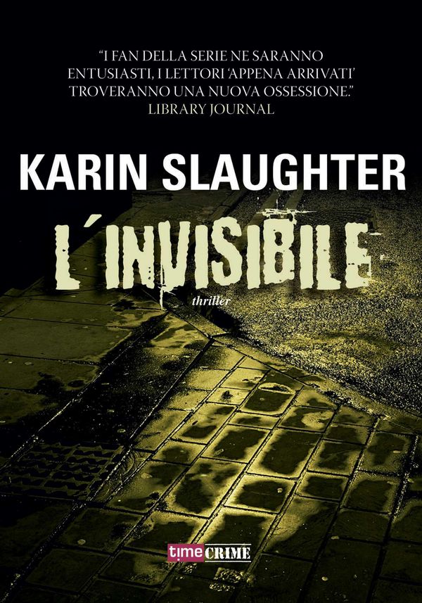 Cover Art for 9788866881674, L'invisibile by Karin Slaughter