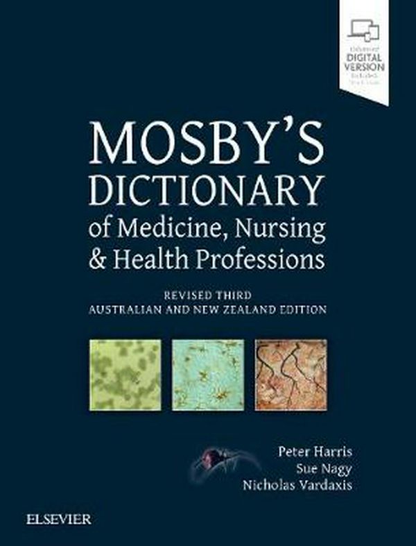 Cover Art for 9780729542807, Mosby's Dictionary of Medicine, Nursing and Health Professions - Revised 3rd ANZ Edition by Harris