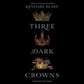 Cover Art for 9780062570437, Three Dark Crowns by Quill Tree Books