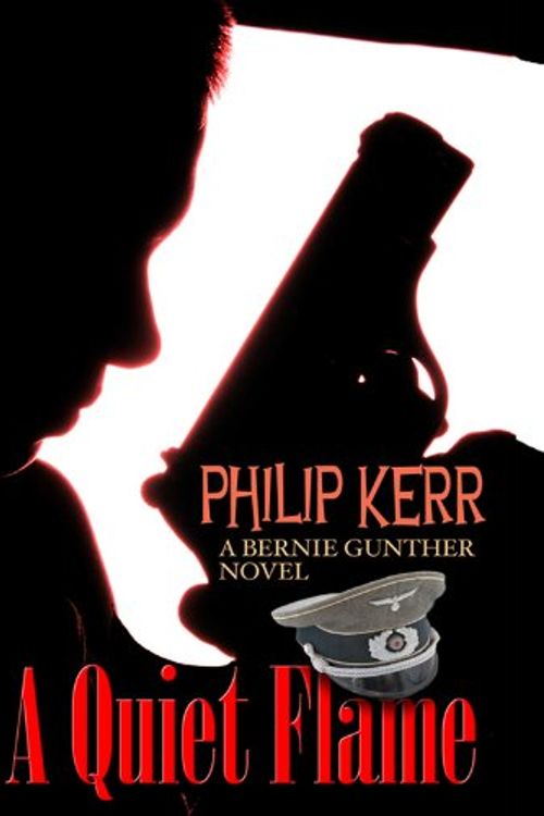 Cover Art for 9781410417695, A Quiet Flame by Philip Kerr