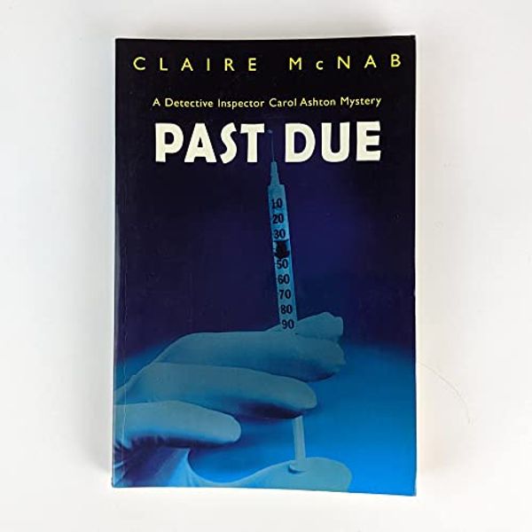 Cover Art for 9781864488708, Past Due by Claire McNab