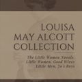 Cover Art for 9798772806852, Louisa May Alcott Collection: The Little Women Novels: Little Women, Good Wives, Little Men, Jo’s Boy by Alcott, Louisa May