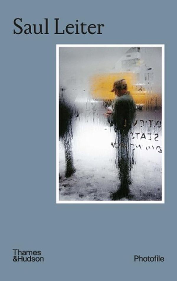 Cover Art for 9780500297681, Saul Leiter by Erb, Margit, Parillo, Michael