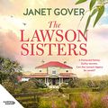 Cover Art for B07YQC5BT4, The Lawson Sisters by Janet Gover