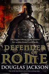 Cover Art for 9780593065150, Defender of Rome by Dougla Jackson