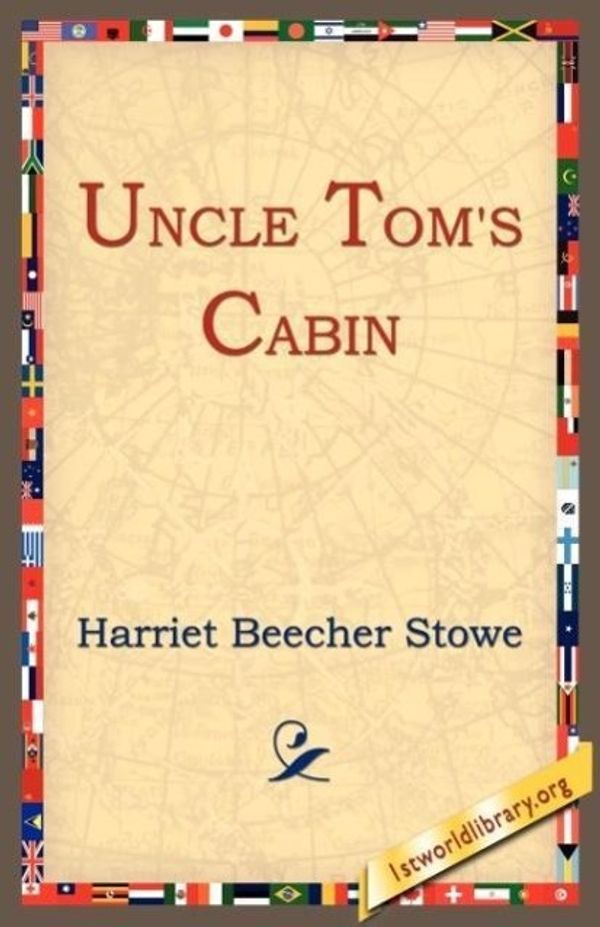 Cover Art for 9781595400314, Uncle Tom's Cabin by Harriet Beecher Stowe