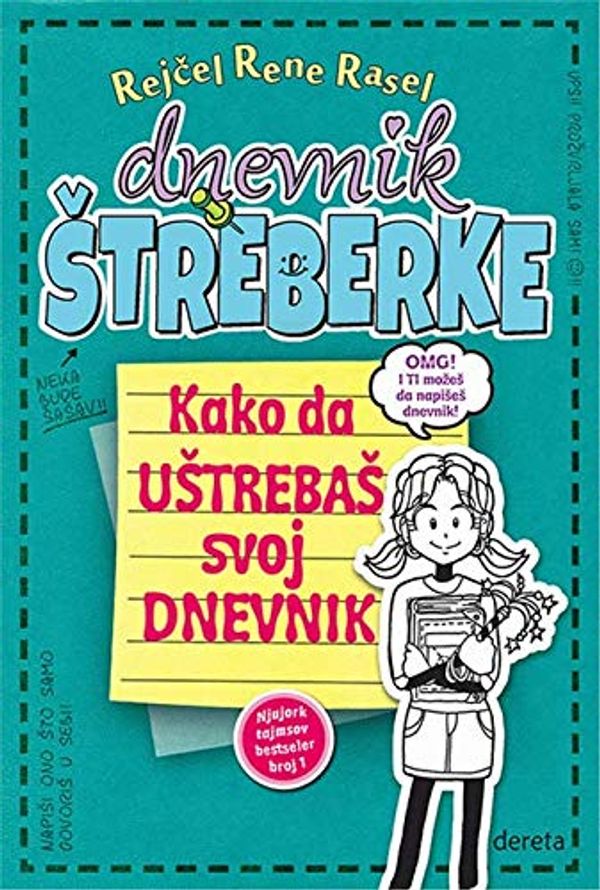 Cover Art for 9788664572644, Dnevnik štreberke 3 1/2 ‒ Kako da uštrebaš svoj dnevnik by Rejcel Rene Rasel