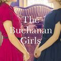 Cover Art for 9781867204251, The Buchanan Girls by Emily Madden