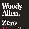 Cover Art for B0B2LT3B1T, Zero Gravity by Woody Allen