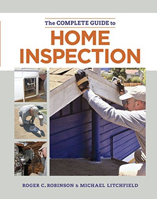 Cover Art for 9781627104807, Complete Guide to Home Inspection by Michael Litchfield