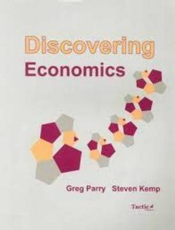 Cover Art for 9781875313006, Discovering Economics by Greg Parry